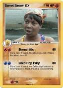 Sweet Brown EX