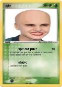 ugly