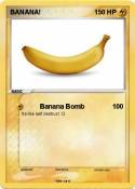 BANANA!