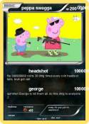 peppa swagga