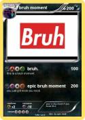 bruh moment