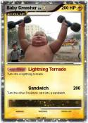 Baby Smasher