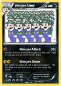 Weegee Army