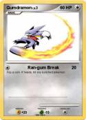 Gumdramon