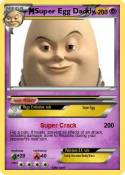 Super Egg Daddy