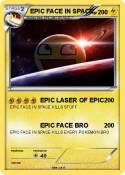EPIC FACE IN