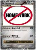 No homework