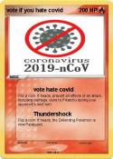 vote if you hate covid vote if you