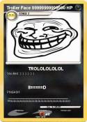 Troller Face
