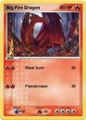 Big Fire Dragon Big Fire Dragon