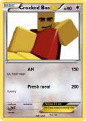 Cracked Bas