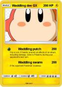 Waddling dee GX