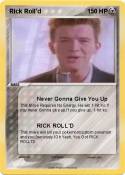Rick Roll'd