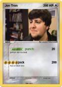 Jon Tron Jon Tron