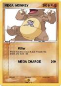 MEGA MONKEY