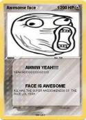 Awesome face 1