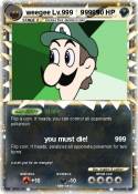 weegee Lv.999