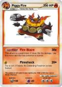Piggy Fire