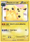 Pikachu so cute