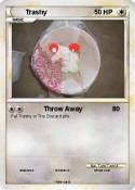 Trashy
