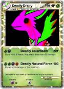Deadly Drairy