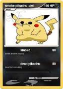 smoke pikachu