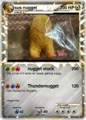 sus nugget
