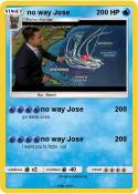 no way Jose