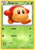 Waddle Dee