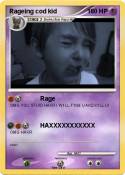 Rageing cod kid