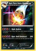 Epic Face Nuke
