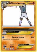 Obese banana