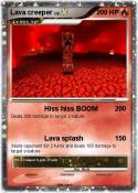 Lava creeper