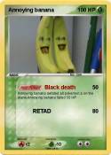 Annoying banana