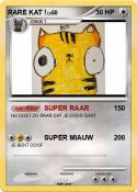 RARE KAT !