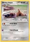 Monkey Sniper