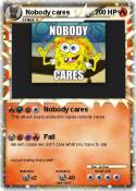 Nobody cares