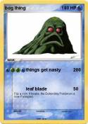 bog thing
