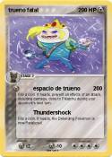 trueno fatal