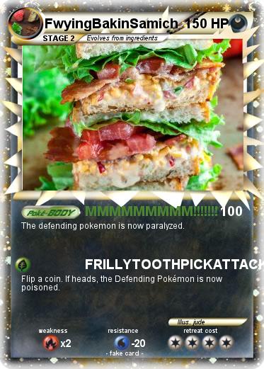 Pokemon FwyingBakinSamich