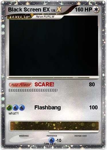 Pokemon Black Screen EX