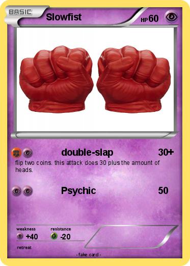 Pokemon Slowfist