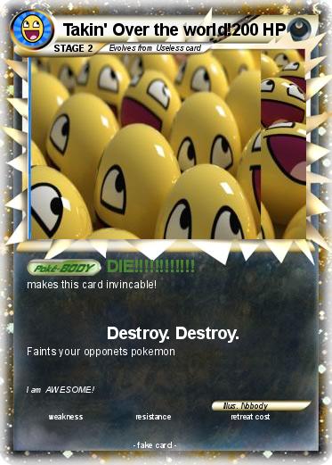 Pokemon Takin' Over the world!