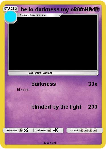 Pokemon hello darkness my old freind