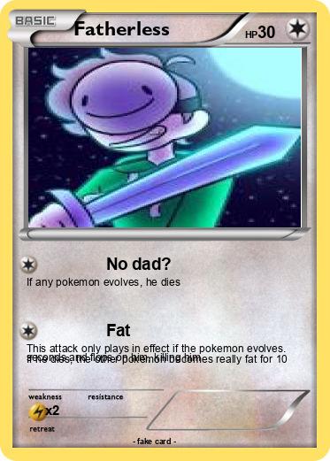 Pokemon Fatherless