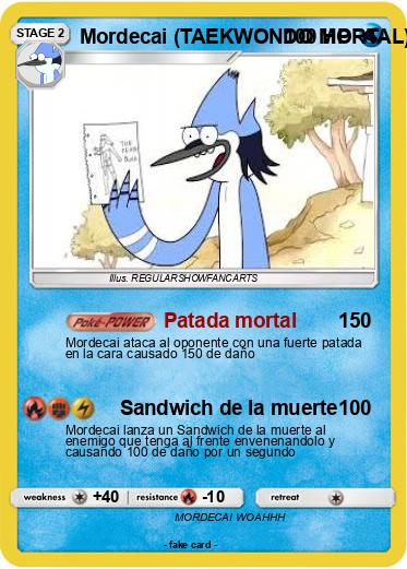 Pokemon Mordecai (TAEKWONDO MORTAL)