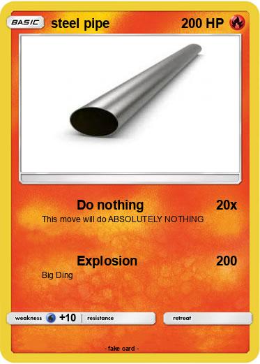 Pokemon steel pipe