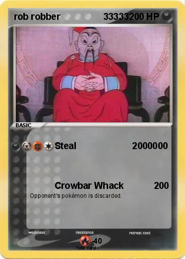 Pokemon rob robber                 33333