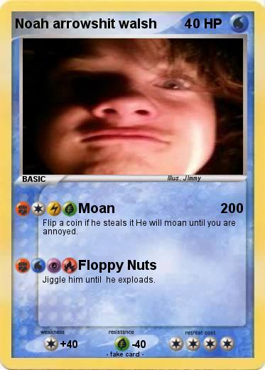 Pokemon Noah arrowshit walsh