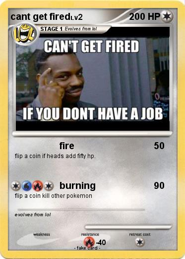 Pokemon cant get fired